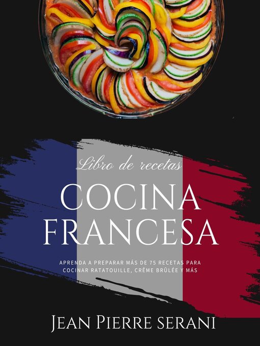 Title details for Cocina Francesa by Jean Pierre Serani - Available